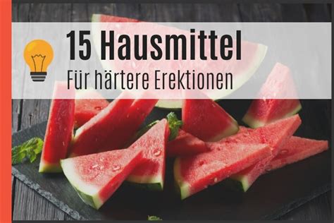 harte schwanz|Längere Erektionen: Die besten Hausmittel .